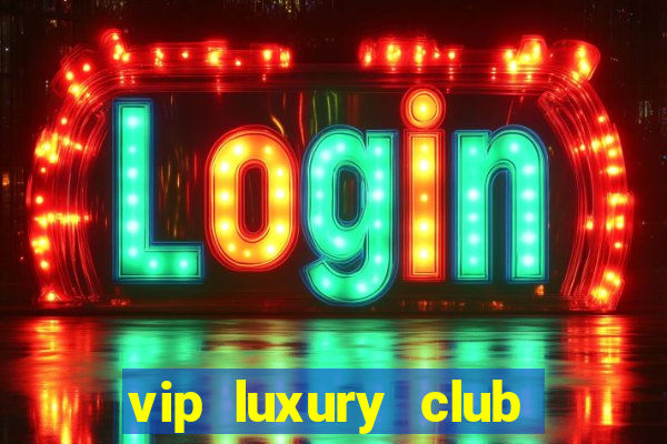 vip luxury club porto alegre